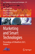 Marketing and Smart Technologies: Proceedings of ICMarkTech 2021, Volume 1