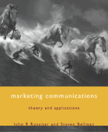 Marketing Communications - Rossiter, John R, Professor, and Bellman, Steven