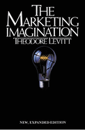 Marketing Imagination: New, Expanded Edition