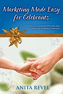 Marketing Made Easy for Celebrants: Boost Your Bookings with Easy and Effective Marketing Methods