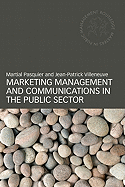 Marketing Management and Communications in the Public Sector