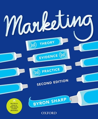 Marketing: Theory, Evidence, Practice - Sharp, Byron