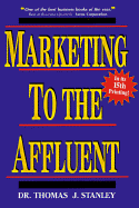 Marketing to the Affluent