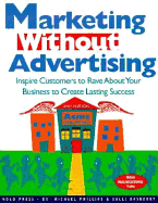 Marketing Without Advertising - Phillips, Michael, and Rasberry, Salli, and Raspberry, Salli