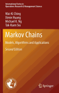 Markov Chains: Models, Algorithms and Applications