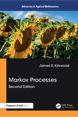 Markov Processes - Kirkwood, James R