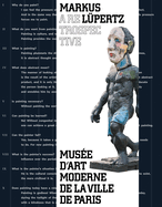 Markus Lupertz: A Retrospective
