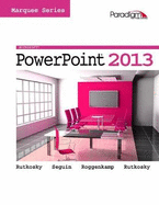 Marquee Series: Microsoft�PowerPoint 2013: Text with data files CD