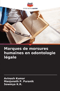 Marques de morsures humaines en odontologie l?gale