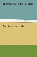 Marriage a la Mode