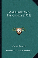 Marriage And Efficiency (1922)