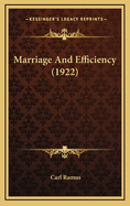 Marriage and Efficiency (1922)
