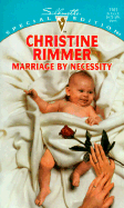 Marriage by Necessity - Rimmer, Christine