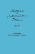 Marriages of Grainger County, Tennessee, 1796-1837
