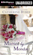 Married by Monday