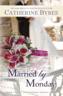 Married by Monday