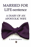 Married for Life-Sentence