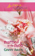 Married to the Mob