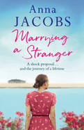 Marrying a Stranger
