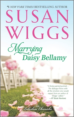 Marrying Daisy Bellamy - Wiggs, Susan