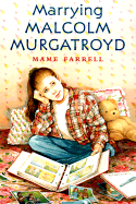 Marrying Malcolm Murgatroyd