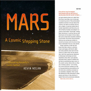 Mars, a Cosmic Stepping Stone: Uncovering Humanity's Cosmic Context
