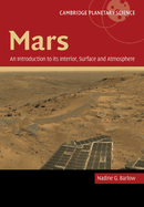 Mars: An Introduction to Its Interior, Surface and Atmosphere