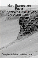 Mars Exploration Rover "OPPORTUNITY". Vol 2 2005-2006 - Lane, Dave