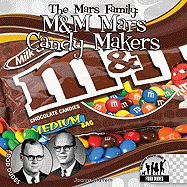 Mars Family: M&M Mars Candy Makers: M&M Mars Candy Makers