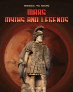 Mars Myths and Legends