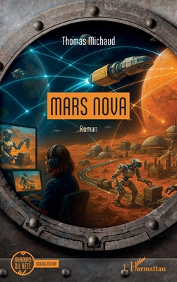 Mars Nova - Michaud, Thomas