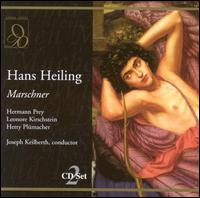 Marschner: Hans Heiling - Hans Franzen (vocals); Harald Meister (vocals); Hermann Prey (vocals); Hetty Plumacher (vocals);...