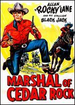 Marshal of Cedar Rock