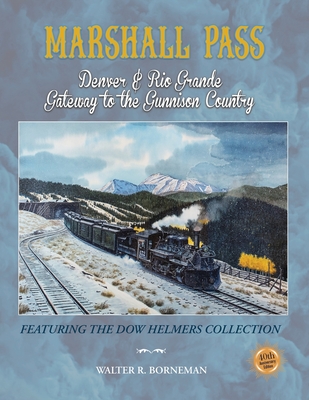Marshall Pass - Borneman, Walter R