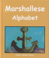 Marshallese Alphabet - Phillips, Lori (Compiled by)