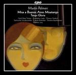 Mart�n Palmeri: Misa a Buenos Aires Misatango; Tango Gloria