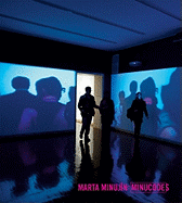 Marta Minujin: Minucodes - Katzenstein, Ines (Text by)
