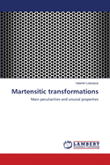 Martensitic transformations