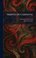 Martes De Carnaval