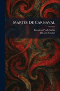 Martes De Carnaval
