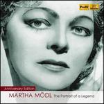 Martha M�dl: The Portrait of a Legend