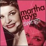 Martha Raye Swings