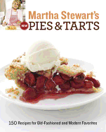 Martha Stewart's New Pies and Tarts