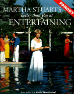 Martha Stuart's Better Than You at Entertaining: A Parody