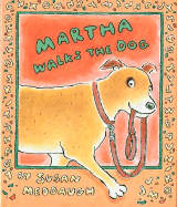 Martha Walks the Dog