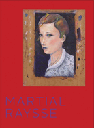 Martial Raysse: Visages