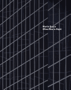 Martin Boyce: When Now Is Night