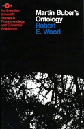 Martin Buber's Ontology: An Analysis of I and Thou