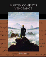 Martin Conisby's Vengeance