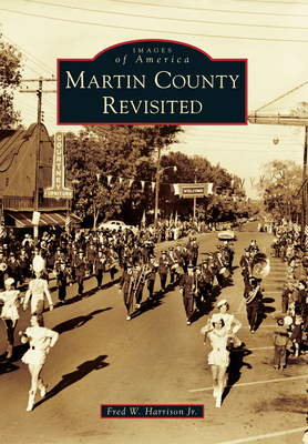 Martin County Revisited - Harrison, Fred